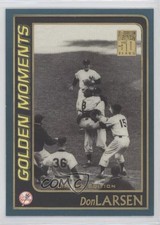 2001 Topps Golden Moments Limited Edition Don Larsen #378 0w8