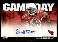 2011 Topps Game Day Autographs Early Doucet Auto New Orleans Saints #GDA-ED