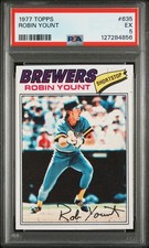 1977 TOPPS #635 ROBIN YOUNT PSA 5