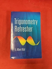 Trigonometry Refresher (Dover Books on Mathematics) - paperback Klaf, A. Alb...