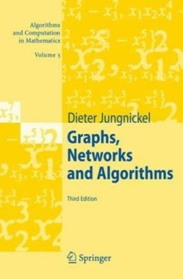Graphs, Networks and Algorithms Hardcover Dieter Jungnickel