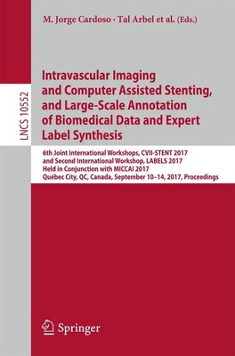M. Jorge Cardoso (u. a.) | Intravascular Imaging and Computer Assisted...