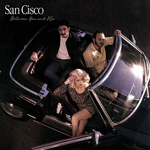 San Cisco Between You And Me CD NW312432 NUOVO