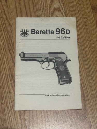 2004 BERETTA 96D .40 Caliber Instruction Manual