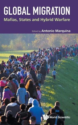 Marquina Antonio | GLOBAL MIGRATION | Buch | Englisch (2025) | WSPC (Europe)