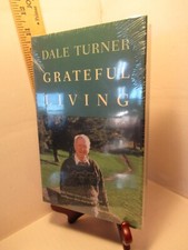Grateful Living / by Dale Turner / 1998 Hardcover. Grateful Living / by Dale Turner / 1998 Hardcover.