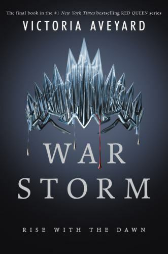 War Storm [Red Queen, 4] - Aveyard, Victoria - hardcover - Acceptable