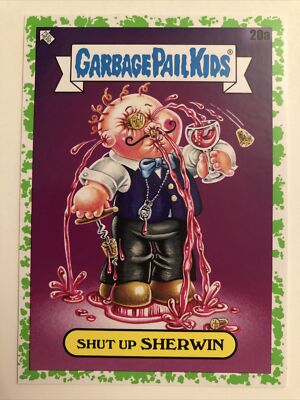 Garbage Pail Kids Topps 2020 Sticker 35th Anniversary Green Shut Up Sherwin 20a
