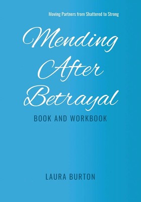 Laura Burton | Mending After Betrayal-Book and Workbook | Taschenbuch | Englisch