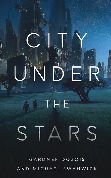 City Under The Stars Gardner Dozois Taschenbuch Kartoniert / Broschiert Englisch-image