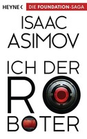 Ich, Der Roboter Isaac Asimov