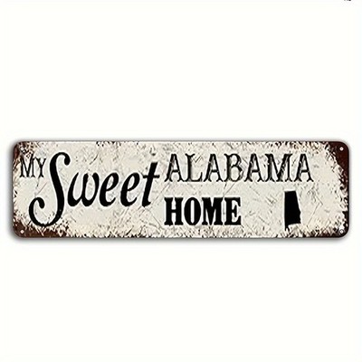 My Sweet Alabama Home Distressed White Metal Sign Alabama State Home Entry Decor