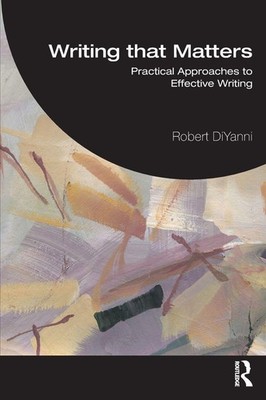 Writing that Matters Robert Diyanni