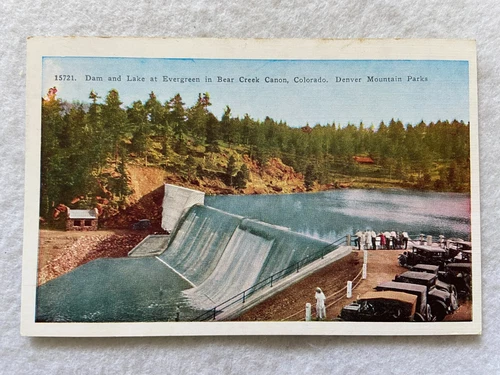 Dam and Lake at Evergreen in Bear Creek Canyon, Colorado Vintage Postcard
