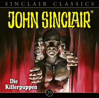 John Sinclair Classics 39 Die Killerpuppen