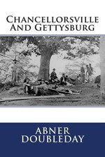Chancellorsville And Gettysburg by Abner Doubleday (English) Paperback Book
