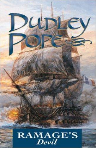 Ramage's Devil: 13; The Lord Ramage Novel- paperback, 9781590130100, Dudley Pope