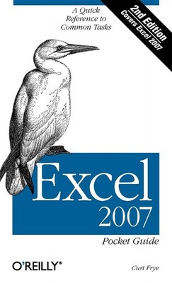 Excel 2007 Pocket Guide: A Quick Reference to Common Tasks by Frye
