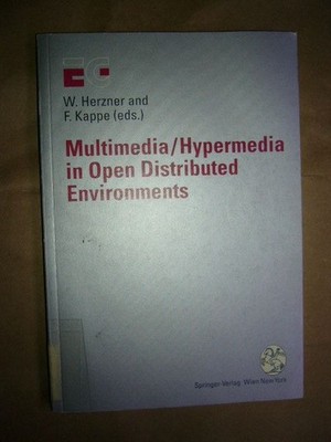 Multimedia / Hypermedia in Open Distributed Environments Herzner, W. und F. Kapp