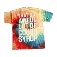Thats A Awful Lot Of Cough Syrup Tie Dye Desto Dubb - M *Rare*