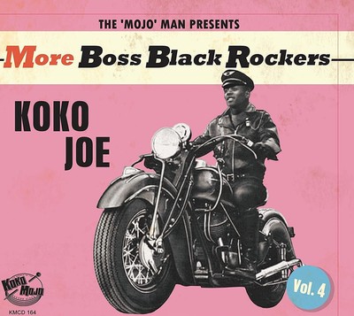Various Artists The 'Mojo' Man Presents: More Boss Black Rockers: Koko Joe  (CD)