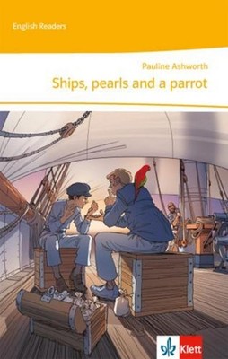 Ships, pearls and a parrot Pauline Ashworth