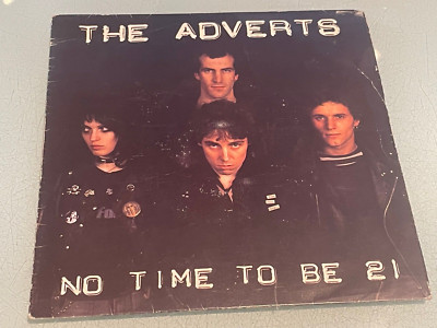 The Adverts - No Time To Be 21 - New Day Dawning - Vinyl Record 7'' Single - 1978