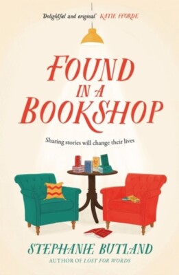 Found in a Bookshop Stephanie Butland Book New Perfect Heart warming Read