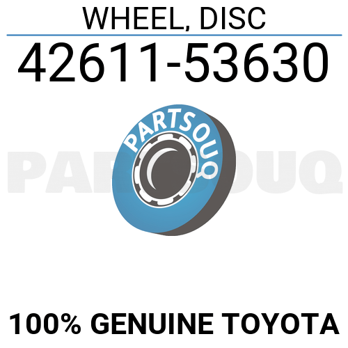 4261153630 Genuine Toyota WHEEL, DISC 42611-53630 | eBay