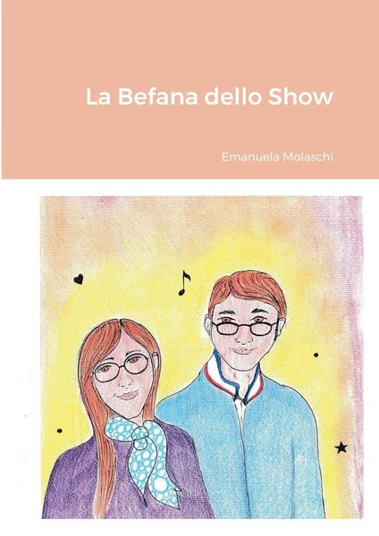 La Befana Dello Show Emanuela Molaschi (U. A.) Taschenbuch Italienisch 2022-image