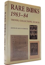 Rare Books 1983-84: Trends, Collections, Sources