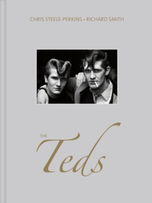 The Teds by Richard Smith 9781911306054 NEW Hardback