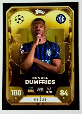 Topps Match Attax Champions League 2025/2026 462 Denzel Dumfries Topps 100 Club