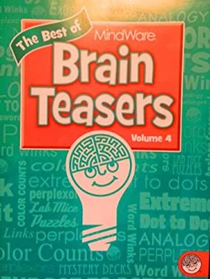 The Best of Brain Teasers Volume 4