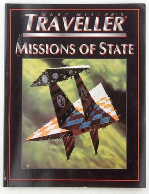 Missions of State (Marc Miller's Traveller - T4) Lee, Tony (editor) Traveller Im