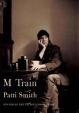 M Train - Hardcover By Smith, Patti - GOOD