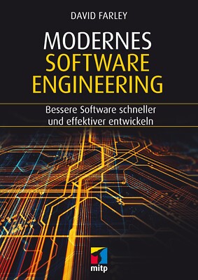 Farley, Modernes Software Engineering, Dt. Ausgabe 2023 +++ Direkt vom Verlag