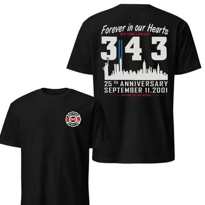 New York Firefighter Memorial 343 T-Shirt, 9/11 Anniversary Tribute Tee, Forever