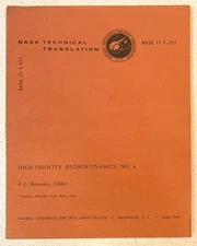 NASA Tech Translation, High-Velocity Hydrodynamics #4, TT F-577, 1969 =XLNT VNTG