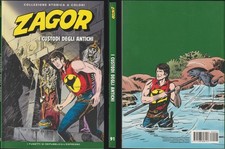ZAGOR 91 I CUSTODI DEGLI ANTICHI - REPUBBLICA COLLEZIONE STORICA A COLORI