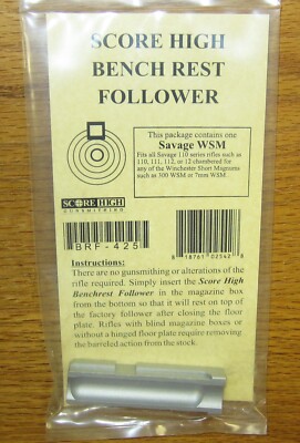 Score High Bench Rest Follower Savage WSM Calibers