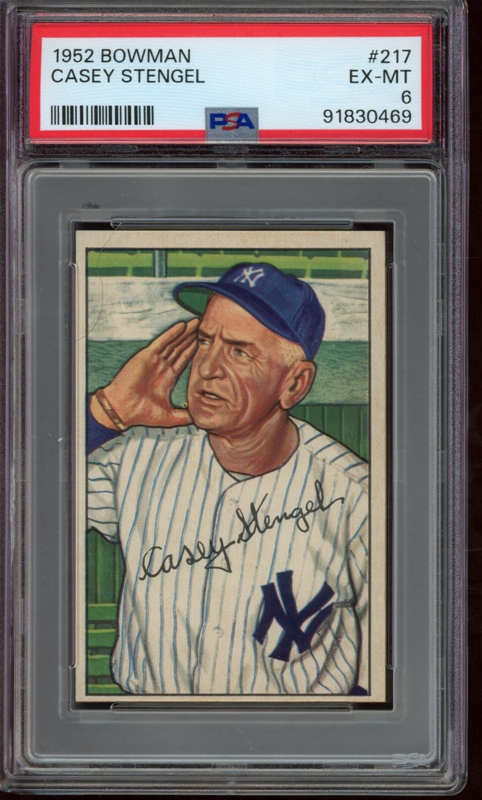 1952 Bowman #217 Casey Stengel (HOF) - PSA 6 **RAZOR SHARP**