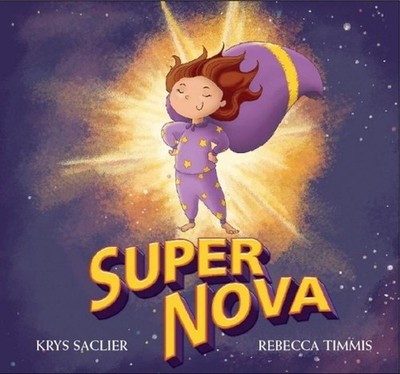 Super Nova by Krys Saclier (English) Paperback Book