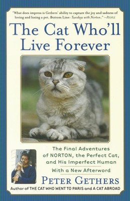 The Cat Who'll Live Forever Peter Gethers Taschenbuch Einband - flex.(Paperback)