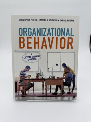 Organizational Behavior : A Critical-Thinking Approach by Jeffery D....