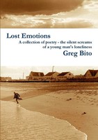 Lost Emotions Greg Bito Taschenbuch Kartoniert / Broschiert Englisch 2009