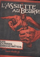 l'assiette au beurre revue humour caricature classes dirigeantes n 295 an 1906