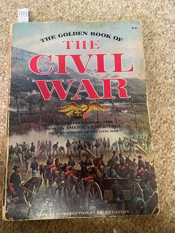 The Golden Book of The Civil War, American Heritage Picture History 1961 Vintage