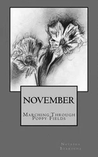 November: Marching Through Poppy Fields by Natasha Bharucha (English) Paperback 