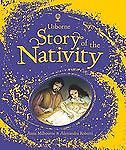 The Story of the Nativity by Anna Milbourne